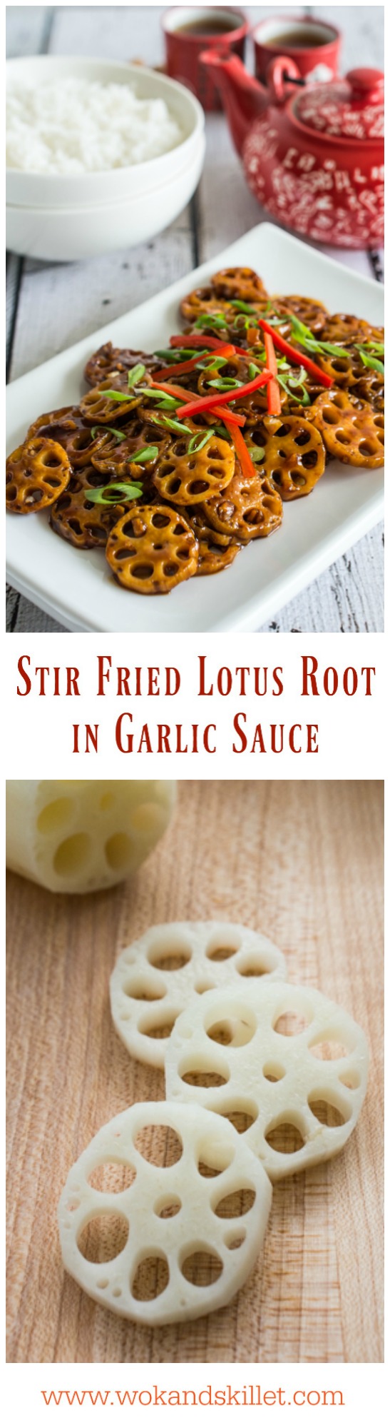 Stir Fried Lotus Root in Garlic Sauce features sliced crunchy lotus root tossed in a tangy garlic sauce. Healthy, nutritious, and incredibly delicious. Ready in only about 15 minutes!